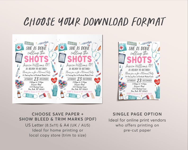May include: A retirement party invitation with the text "She is done calling the shots" in pink and black. The invitation includes medical-themed illustrations and event details. The format options are US Letter and A4.