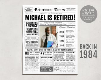 May include: A black and white newspaper template titled Retirement Times with the headline Michael Is Retired. It features a photo of a man in a white shirt and tie, a career timeline starting in 1984, and facts about the year 1984.