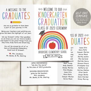 May include: A tri-fold kindergarten graduation program featuring a colorful rainbow, a red apple, and a graduation cap. The text includes A MESSAGE TO THE GRADUATES, WELCOME TO OUR KINDERGARTEN GRADUATION CLASS OF 2023 CEREMONY, and a list of names.