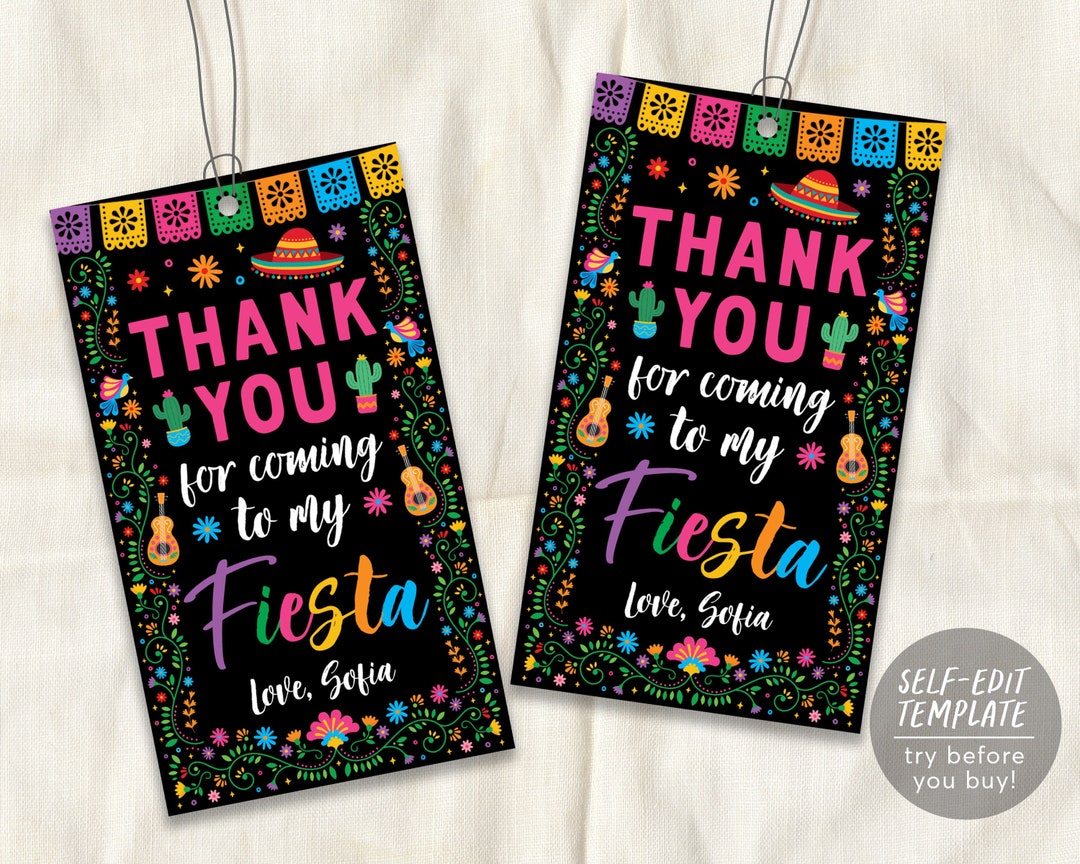 Fiesta Thank You Tags Editable Template, Thanks for Coming to My Fiesta ...