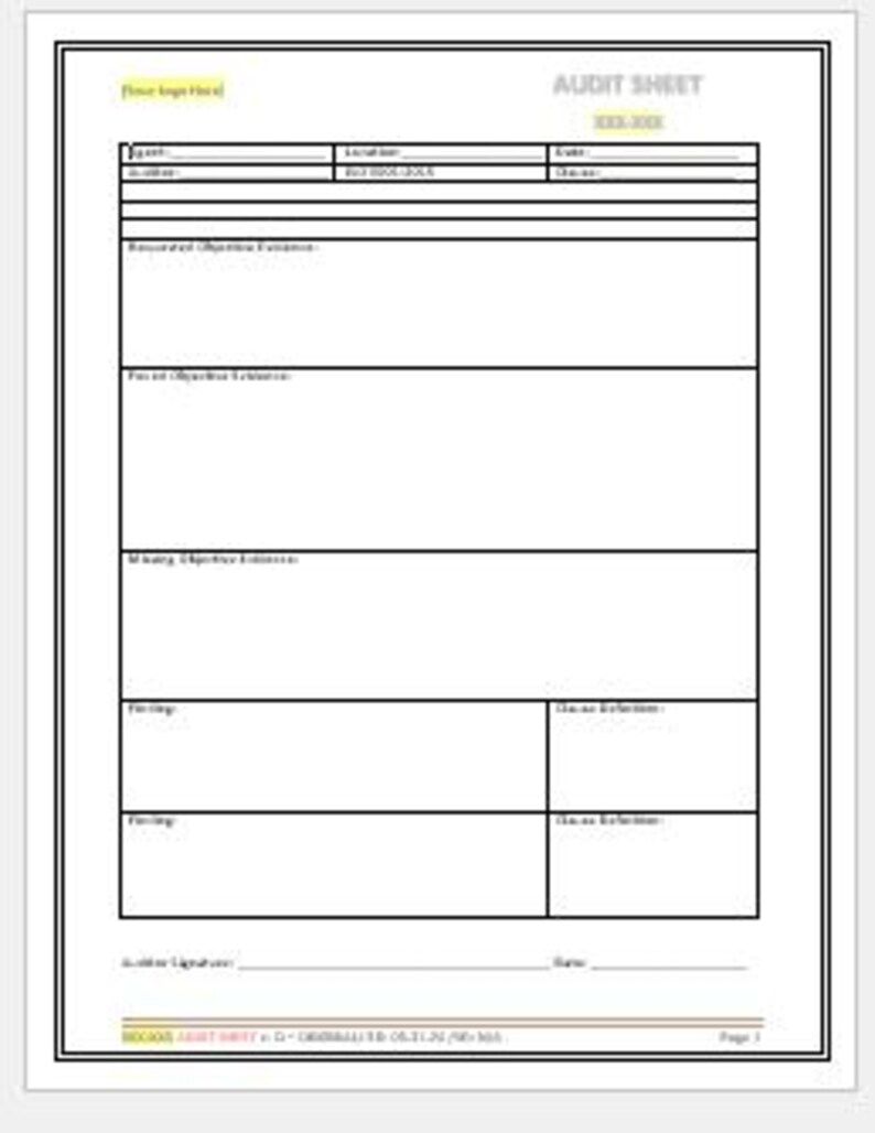 May include: Audit sheet with sections for "Project Title", "Auditor", "Date", "Client", "Location", "Reviewed Objective Evidence", "Pass or Objective Evidence", "Missing Objective Evidence", "Finding", "Cause of Deviation", "Finding", "Cause of Deviation", "Auditor Signature", "Name", and "Date".