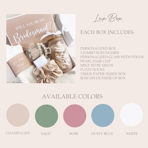 May include: A gift box with the text "Will You Be My Bridesmaid?" includes a personalized box, scrunchies, a glass with a straw, a pearl hair clip, mints, fuzzy socks, and a bow. Available in champagne, sage, rose, dusty blue, and white.