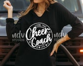 Cheer Coach SVG, Cheer SVG, Living That Cheer Coach Life, Cheerleading, Shirt File, Coach Gift, Png, Svg, Digital Files, Cricut, Sublimation