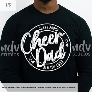 Bravo papa SVG, cheer papa PNG, cheer SVG, Crazy fier toujours fort, chemise pour papa, cadeau pour papa, Png, Svg, numérique, Cricut, sublimation, fichier de coupe