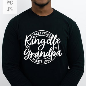 May include: A black long-sleeved shirt with a white circle graphic that says "Crazy Proud Ringlett Grandpa Always Loud".