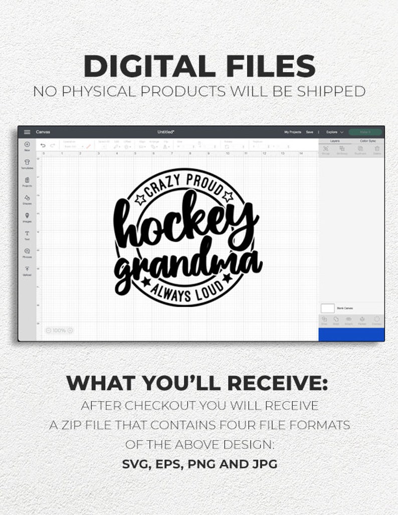 May include: Black and white digital design of a circle with the text "Crazy Proud Hockey Grandma Always Loud" inside. The design is for a digital download and includes SVG, EPS, PNG and JPG file formats.