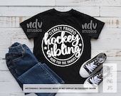 Hockey Sibling SVG, Hockey SVG, Crazy Proud, Here for the Snacks, Sibling Shirt, Sibling Gift, Png, Svg, Digital File, Cricut, Sublimation