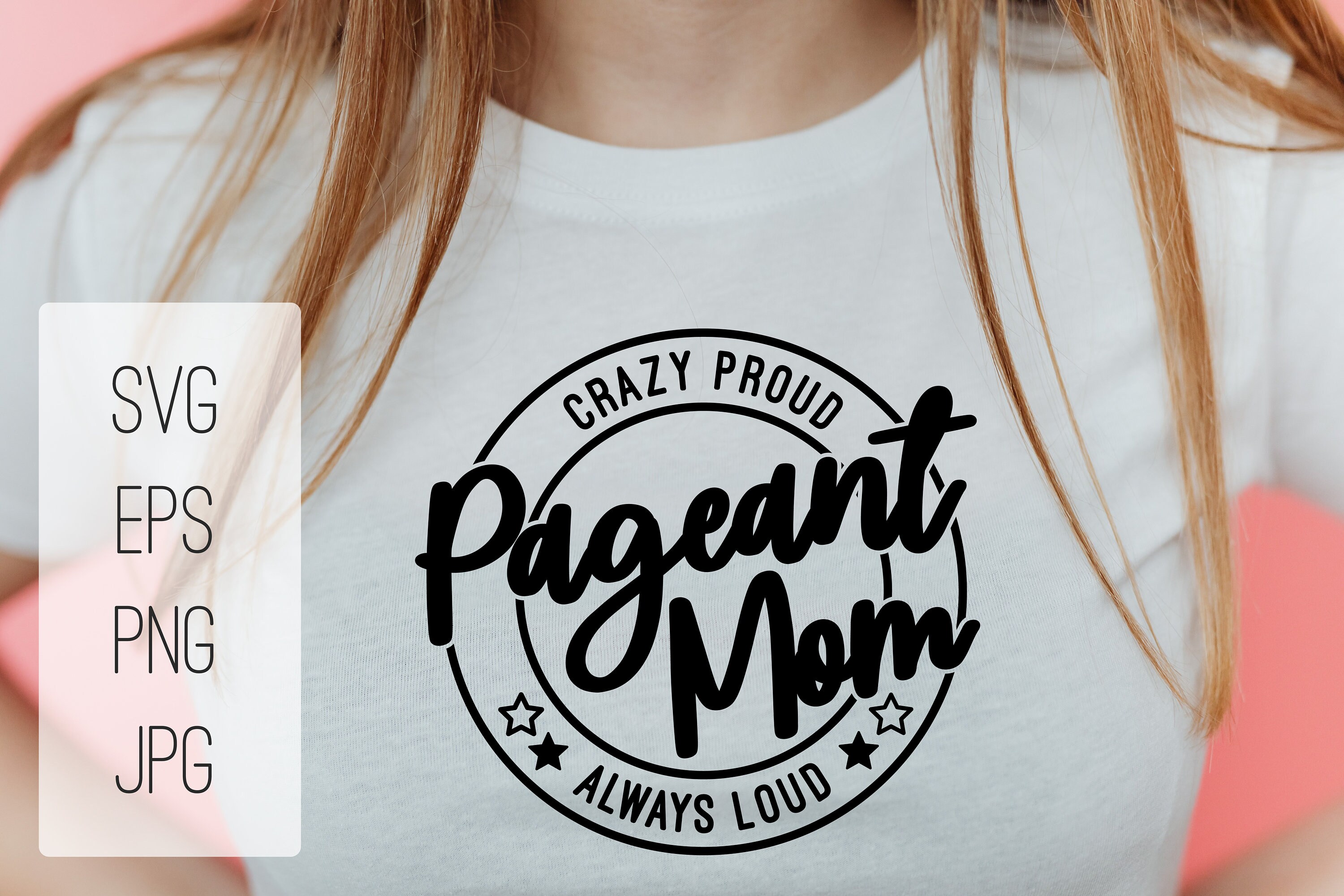 Pageant Sign Svg Pageant Mom SVG, Pageant Mama SVG, Pageant SVG, Mom Shirt Svg, Gift for ...