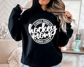 Hockey Mama SVG, Hockey Mom SVG, Crazy Proud Always Loud, Mom Shirt Svg, Gift for Mom Svg, Png, Svg, Digital Files, Cricut, Sublimation