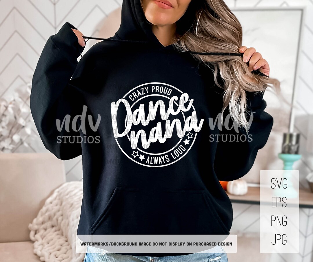 Dance Nana SVG, Dance Nana SVG, Dance Lover SVG, Nana Shirt Svg, Gift