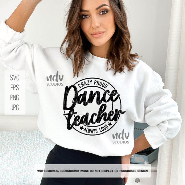 Dance Teacher SVG, Dance Coach SVG, Dance SVG, Dance Teacher Shirt Svg, Gift for Dance Teacher, Png, Svg, Digital Files, Cricut, Sublimation