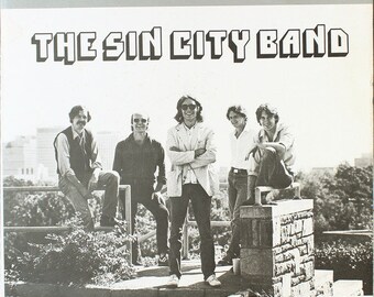 Vintage LP, The Sin City Band, The Sin City Band LP,  1979 Straight-Face Records – SCB010, Signed Copy