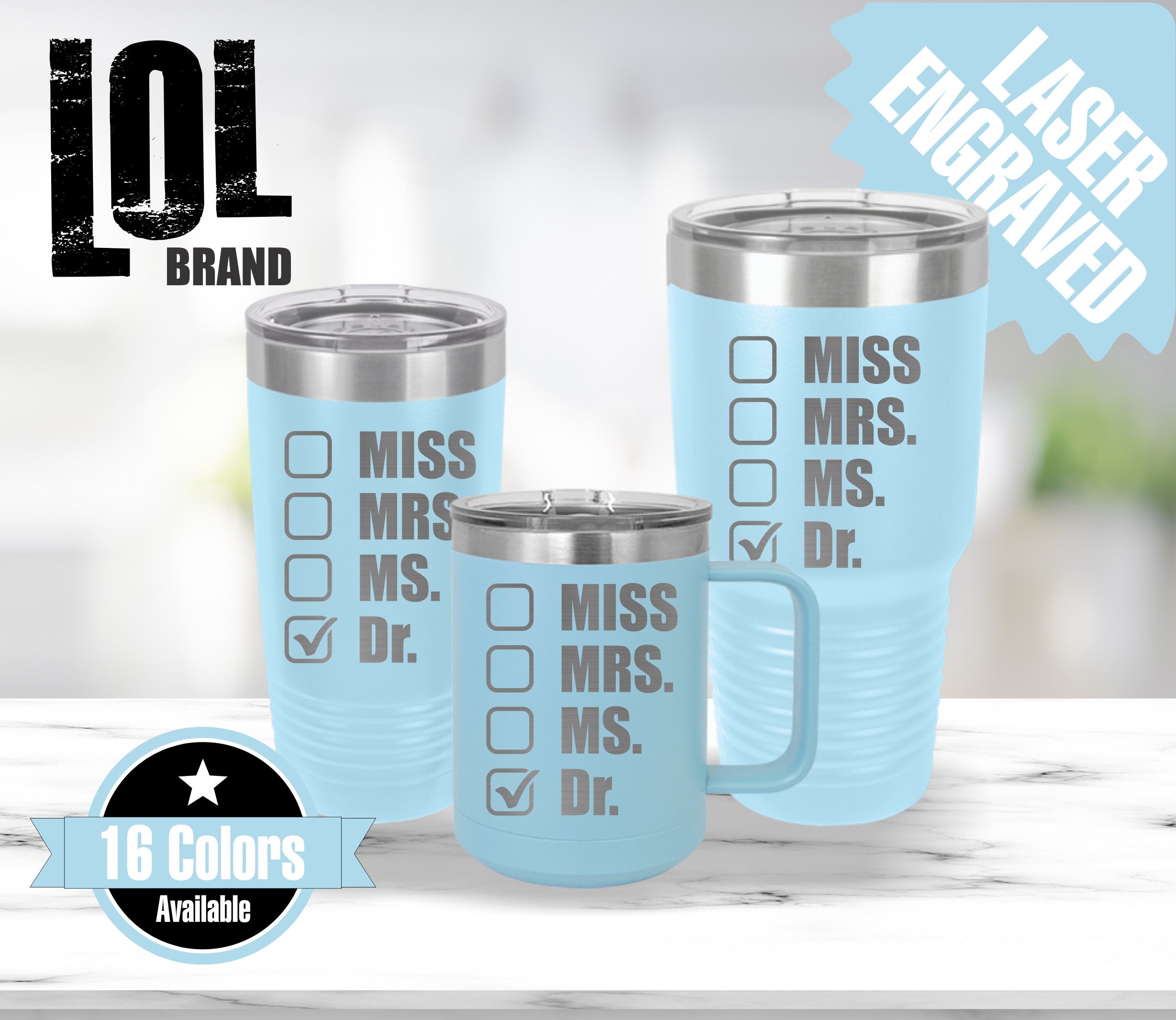 Miss Mrs Ms Dr tumbler Doctor tumbler Dr Travel Mug Laser Etsy