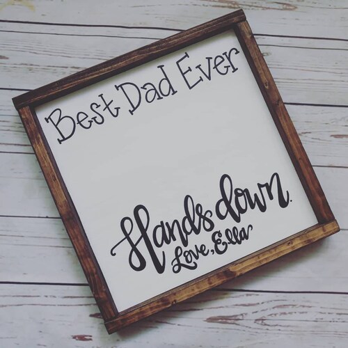 Hands Down Best Dad Ever 8x10 Printable Etsy