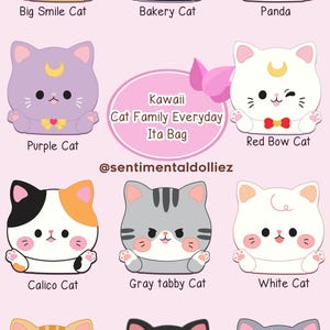 K&ouml;nnte beinhalten: Neun verschiedene Kawaii-Katzen-Charakterdesigns. Jeder Charakter hat eine andere Farbe und einen einzigartigen Ausdruck. Die Charaktere sind in einem Raster angeordnet, in dessen Mitte der Text "Kawaii Cat Family Everyday Ita Bag" steht.