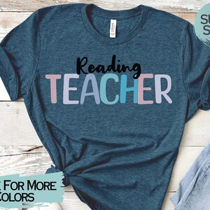Reading Teacher Tshirt, Reading Teacher Tee, Back to School Shirt, Teacher Gift for Reading Teacher
