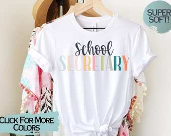 School Secretary Shirt, Secretary T-shirt, Elementary Secretary Shirt, Secretary Week Gift, Secretary