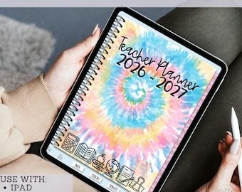 Digital Teacher Planner | Editable | iPad, tablet, Google | 2026-2027 | Tie Dye Teacher planner for Goodnotes, Teacher planner for ipad