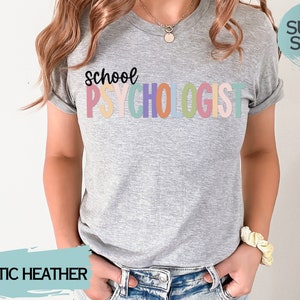 School Psychologist Shirt, School Psychology Gift, Gift for School Psych, School Psych Gift