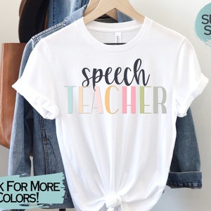 Speech Teacher T-shirt, Speech teacher gift, Speech Teacher, Cute Speech Teacher T-shirt, Speech shirt