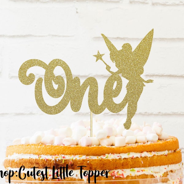 One Fairy Cake Topper, happy birthday cake topper, tinker bell cake topper, 1st bday Cake Topper, disney cake topper, fairy party decor,