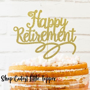 Happy Retirement Cake Topper, retired cake topper, cake topper, retired at last, retired party decor, retirement glitter cake topper retired