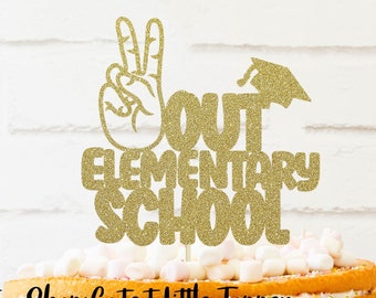 Peace out elementary school Graduation Topper, Graduation 2023, 5th grade Graduate, school Graduate, glitter Topper, cake topper graduate