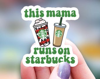 This mama runs on coffee Sticker, funny sticker, coffee addict mom Sticker, coffee lover sticker, Water Bottle Sticker, Decal Laptop Sticker