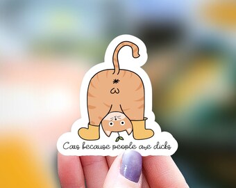 Cats because people are dicks Sticker, kindle sticker, cat sticker, cat planner funny sticker, Water Bottle Sticker, Decal Laptop Sticker