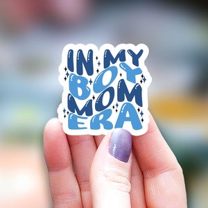 In my boy mom era Sticker, kindle sticker, mom sticker, boy mama sticker, water bottle sticker, cool mom decal sticker, planner sticker
