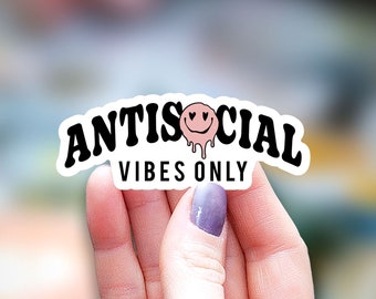 Anti social vibes only Sticker, funny sticker, Water Bottle laptop Sticker Sticker, introvert sticker, adult humor sticker, kindle sticker