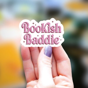 Bookish Baddie Sticker, kindle Sticker, gifts for readers, smut romance sticker, Water Bottle Sticker, adult humor sticker, book sticker,