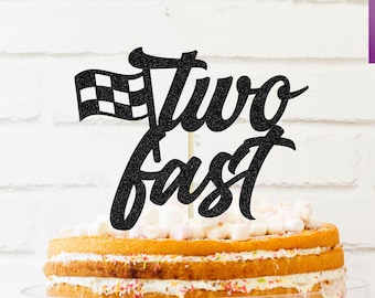 Two fast cake Topper, 2nd birthday cake topper, glitter Topper, racing birthday party, race car birthday, checkered flag