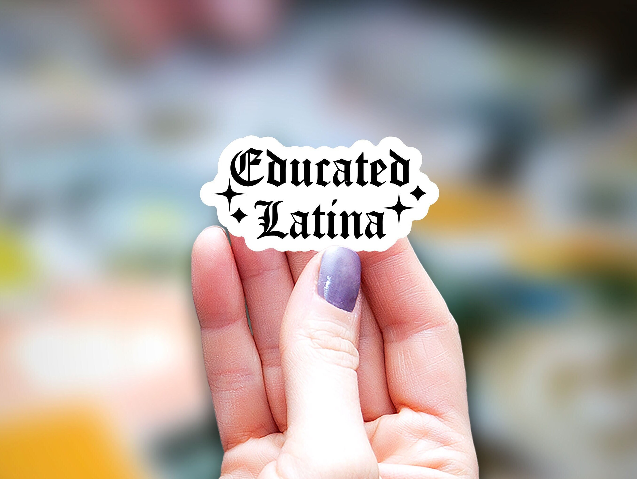 Educated Latina Sticker, kindle sticker, maestra Sticker, Latina proud sticker, Water Bottle Sticker, Decal Laptop Sticker, latina educada