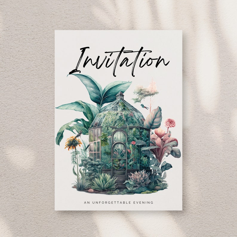 May include: An invitation card with a watercolor illustration of a glass greenhouse filled with plants and flowers. The text "Invitation" is at the top of the card and "An Unforgettable Evening" is at the bottom.