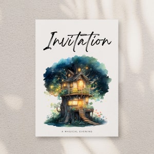 May include: An invitation card featuring a watercolor illustration of a treehouse with glowing lights, nestled within a large tree. The word "Invitation" is written in elegant script above the treehouse, with "A Magical Evening" below.