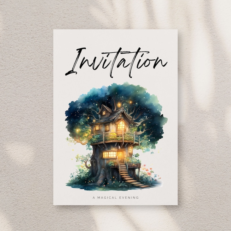 May include: An invitation card featuring a watercolor illustration of a treehouse with glowing lights, nestled within a large tree. The word "Invitation" is written in elegant script above the treehouse, with "A Magical Evening" below.