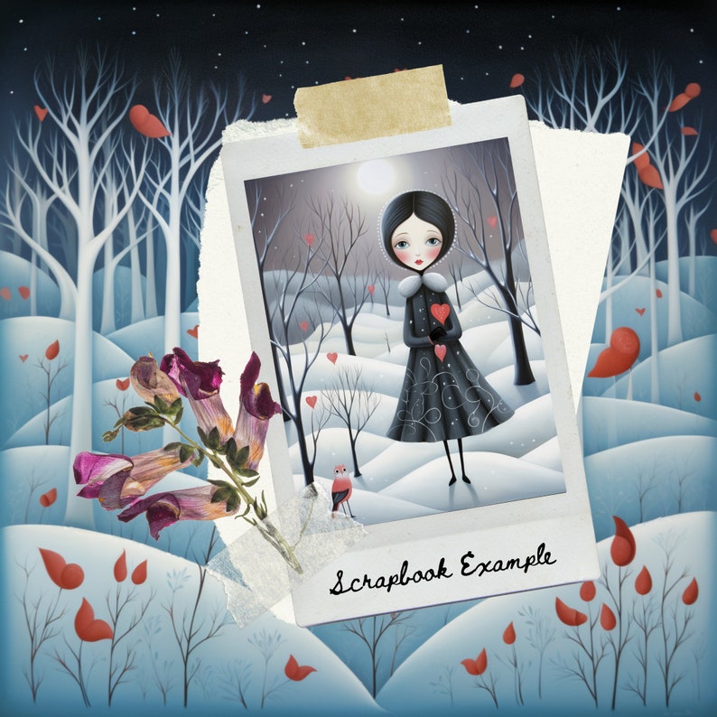 May include: A digital scrapbook page with a whimsical illustration of a girl in a black dress holding a red heart. The background is a snowy forest with red birds and hearts. The text "Scrapbook Example" is at the bottom of the page.