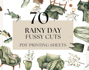 May include: A digital download of 70+ printable fussy cut images featuring rainy day themed illustrations. The images include a variety of items such as umbrellas, chairs, plants, and cozy blankets. The text "Rainy Day Fussy Cuts - PDF Printing Sheets" is displayed on a beige background.