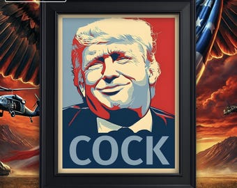 COCK - Tongue In Cheeky Parody Of The Infamous Hope Poster. Clearly a joke, please don't unalive me. A3 A4 Print