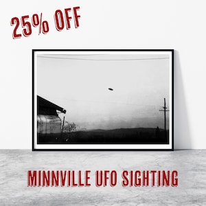 Minnville UFO Sighting A3 A4 Matte Art Print -  Alien Art - The Best UFO Photograph Ever Taken. CIA MI5 - 3I/Atlas - Lazar - Real Photo