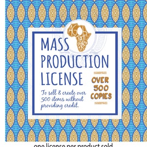 Mass Production License for 501 and more copies sold image 1