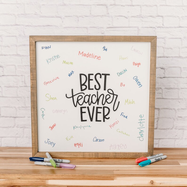 Write-on Teacher Appreciation Sign, Class Gift for Teacher, Teacher ...