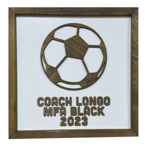 Soccer Coach Sign, Soccer Coach Appreciation Gift, Soccer Gift, Team Gift for Coaches, Soccer, Team Gift, Soccer Team, Soccer Coach Gift