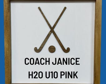 Personalized Field Hockey Coach Gift | Team Sign (16x16 inch)