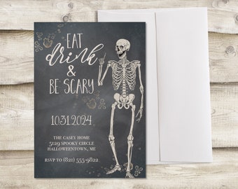 Eat Drink and Be Scary Halloween Party Invitation, Spooky Wicked Good Time Invite, Skeleton Bones Adult and Family October Party, Open House