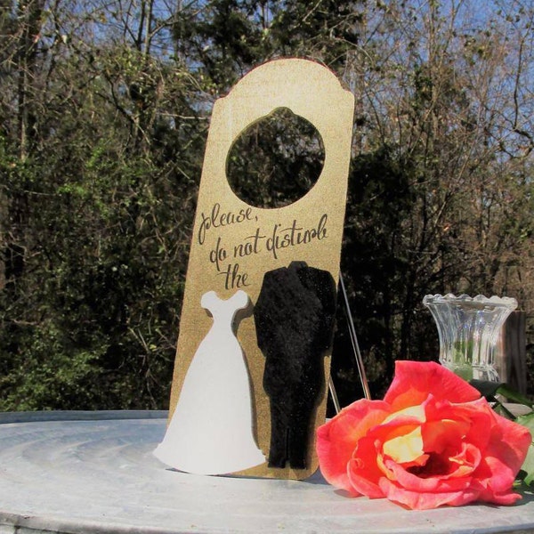 Please, Do not disturb the Bride & Groom Gold Painted Wood Wedding Night Door Hanger Fun Sign  Honeymoon Newlyweds