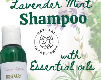 Rosemary Lavender Mint Shampoo- Sulfate Free- Made with Essential Oils