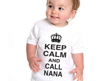 Keep Calm and Call Nana, toddler t-shirt makes a perfect gift! Customize for a super cute gift!
