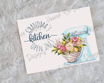 Grandma's Kitchen Open 24/7 Cutting  Board PNG | Sublimation Design | Digital Download | Sublimation Designs Download